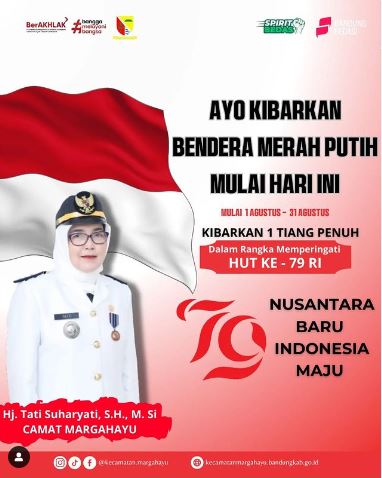 hayu-wargi-margahayu-mulai-mengibarkan-bendera-merah-putih-di-lingkungan-kecamatan-margahayu-mulai-tanggal-1-sampai-dengan-31-agustus-2024